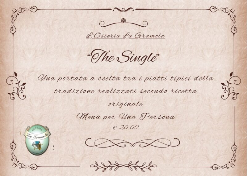 Buono menù "The Single" all'Osteria La Gramola per 1 persona