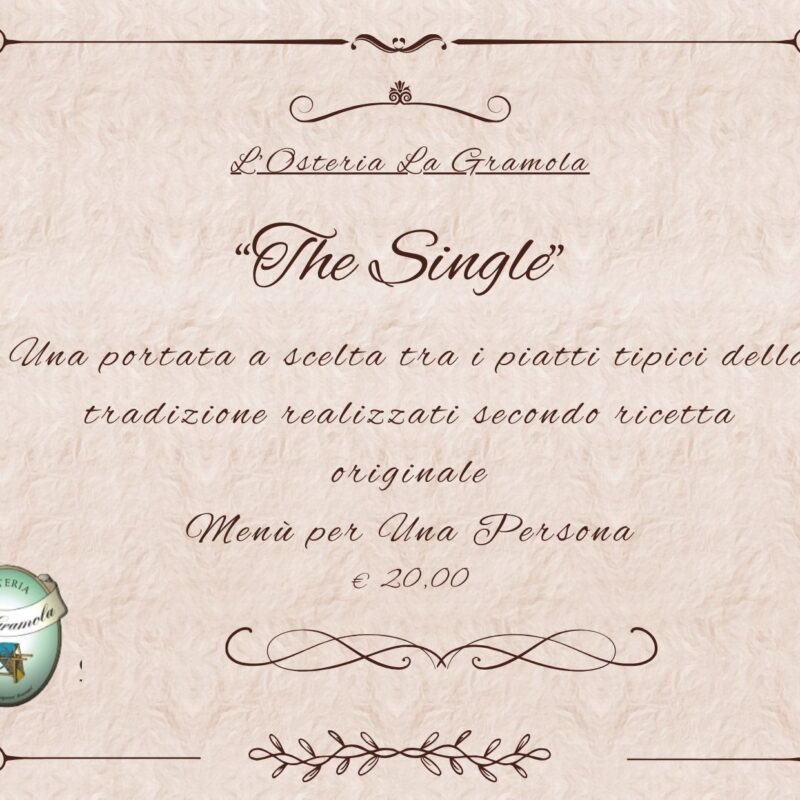 Buono menù "The Single" all'Osteria La Gramola per 1 persona
