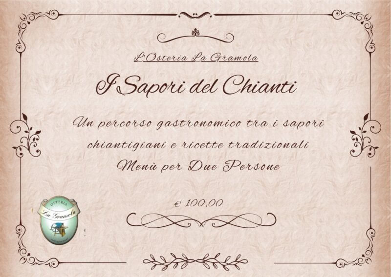 Il piacere della tavola, un menù completo: “I Sapori del Chianti” all’Osteria La Gramola per 2 persone